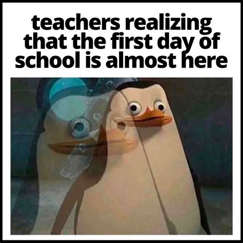 30 Best First Day Of School Memes For Teachers And Students