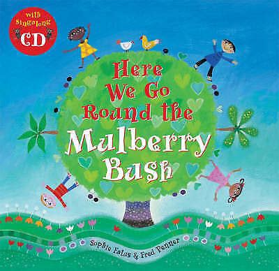 Here We Go Round the Mulberry Bush by Barefoot Books Ltd (Mixed media ...