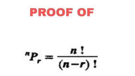 PROOF: THEOREM OF PERMUTATION 1: DERIVATION OF PERMUTATION FORMULA [P(n,r)]. - YouTube