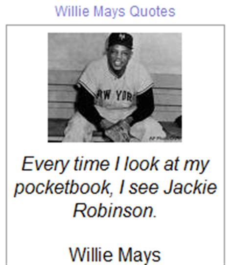 Willie Mays Quotes. QuotesGram