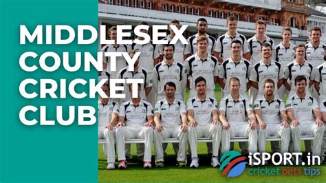 Middlesex County Cricket Club: England Team Review