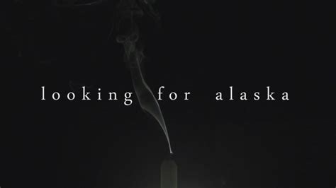 Looking For Alaska Trailer - YouTube