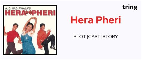 Hera Pheri : 2000 Plot, Songs, Cast, Reviews, Trailer and More