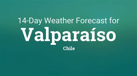 Valparaíso, Chile 14 day weather forecast