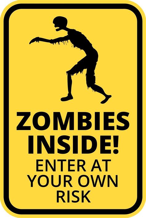 Zombie Inside Funny Warning Sign Enter At Own Risk Sticker Self Adhesive – Well and Truly Stuck ...