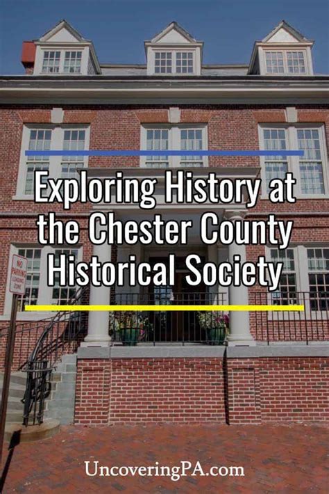 Exploring the History of Southeastern Pennsylvania at the Chester ...