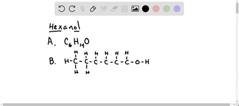 SOLVED:Consider a compound called hexanol. Chemists can tell from its ...