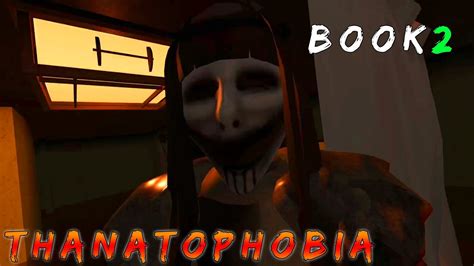 Thanatophobia Book 2 Area 1 and 2 - Roblox | [Full Walkthrough] - YouTube