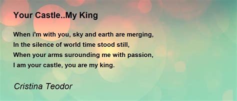 Your Castle..My King - Your Castle..My King Poem by Cristina Teodor