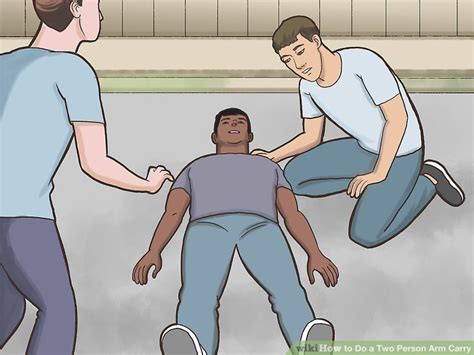 4 Ways to Do a Two Person Arm Carry - wikiHow