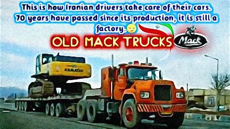 Old Mack trucks that are still running on the roads after nearly 70 ...