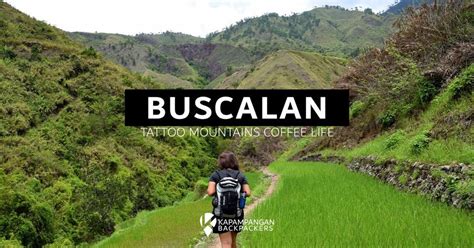 Buscalan Village in Tinglayan, Kalinga(2D1N), Buscalan Tattoo Village, Tuguegarao City, 13 ...