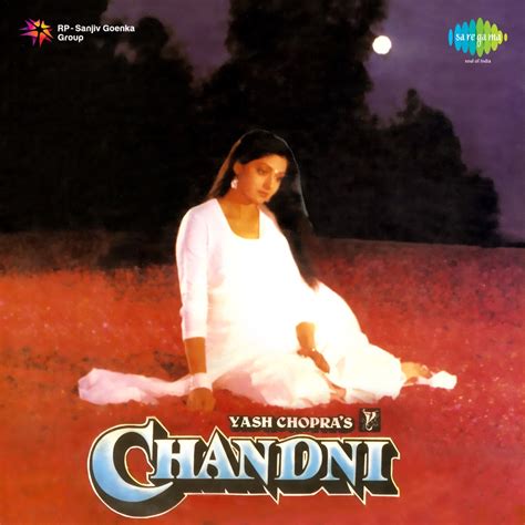 ‎Chandni (Original Motion Picture Soundtrack) - Album by Shiv-Hari, Uttam Singh & Anand Bakshi ...