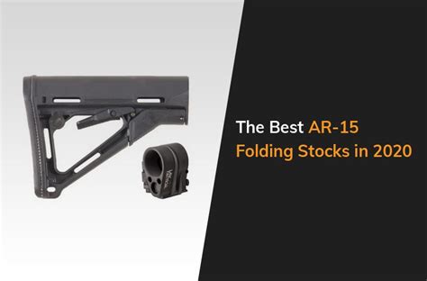 Best AR-15 Folding Stocks and Adapters Reviewed for 2022