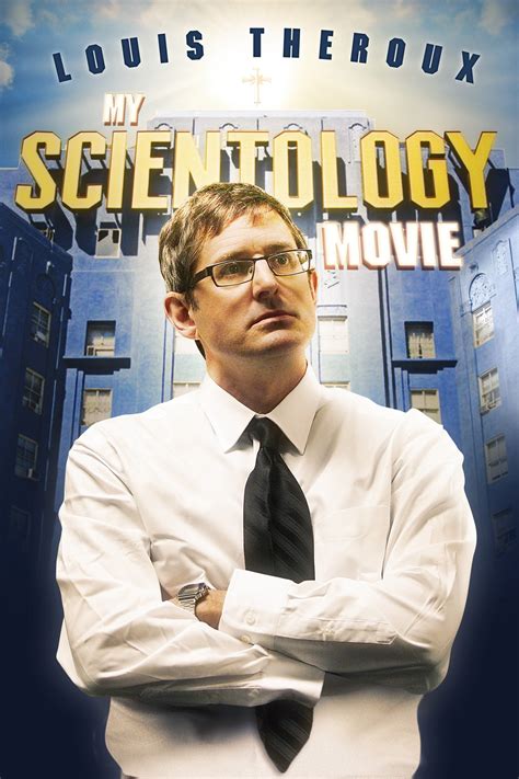 Stream Louis Theroux: My Scientology Movie Online | Download and Watch ...