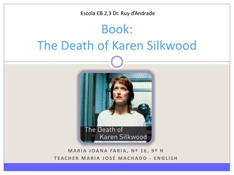 PPT - Book : The Death of Karen Silkwood PowerPoint Presentation, free ...