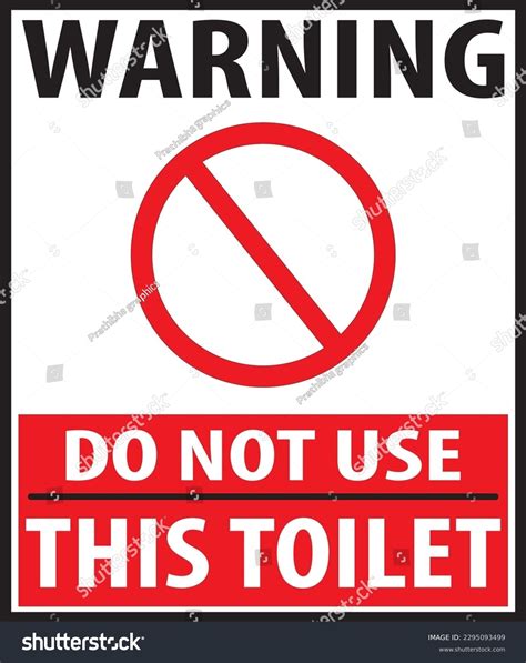 Do Not Use This Toilet Warning Stock Vector (Royalty Free) 2295093499 ...