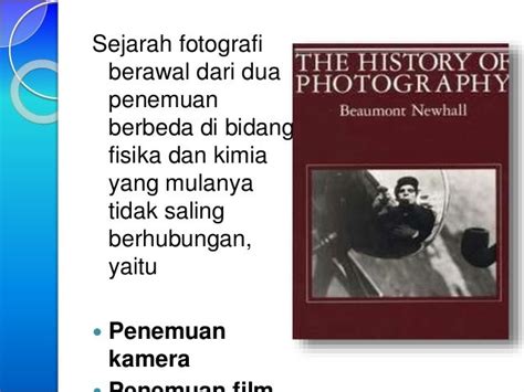 Pengenalan Fotografi (2) Sejarah Fotografi di dunia dan Indonesia - S…