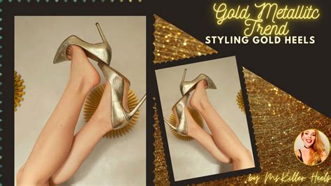 GOLD METALLIC TREND| How to style gold metallic heels| 10 outfit ideas ...