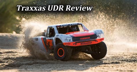 Traxxas UDR Review In 2024 [The Ultimate RC Monster Truck] - RC Fact