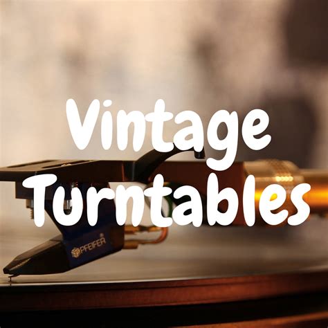 The 7 Best Vintage Turntables Under $500 That Are Still Great