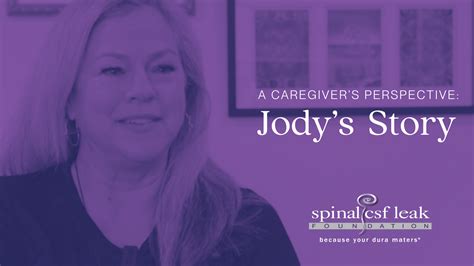 Jody: A Caregiver's Perspective - Spinal CSF Leak Foundation