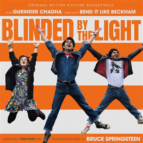 Blinded By The Light: Original Motion Picture Soundtrack Out August 9 ...