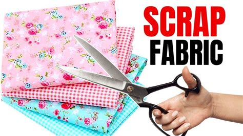 Sewing Projects For Scrap Fabric - YouTube