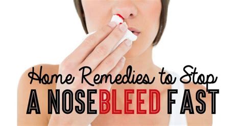 Home Remedies to Stop a Nose bleed Fast