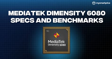 MediaTek Dimensity 6080: AnTuTu, Geekbench, and Other Benchmark Scores ...