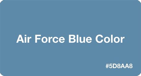 Air Force Blue: Best Practices, Color Codes & More!