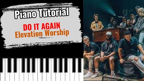 🎹 How to play "DO IT AGAIN" by Elevation Worship (easy piano tutorial lesson) - YouTube