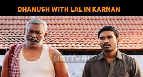 Lal Releases Dhanush’s Karnan Movie Still! | NETTV4U