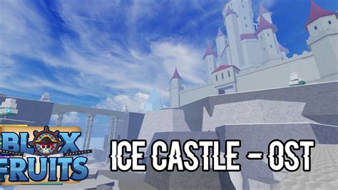 Blox Fruits OST: Ice Castle - YouTube