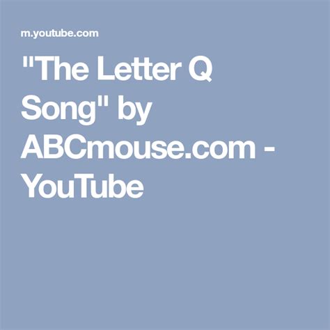 "The Letter Q Song" by ABCmouse.com - YouTube | Lettering, Songs, Youtube