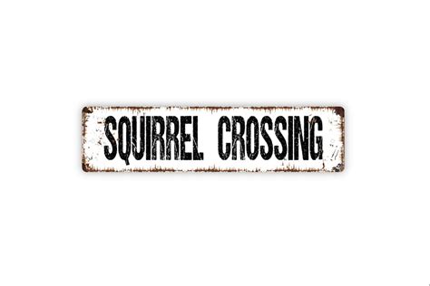 Squirrel Crossing Sign, Funny Farm Ranch Metal Sign, Farmhouse Style Decor, Rustic Street Sign ...