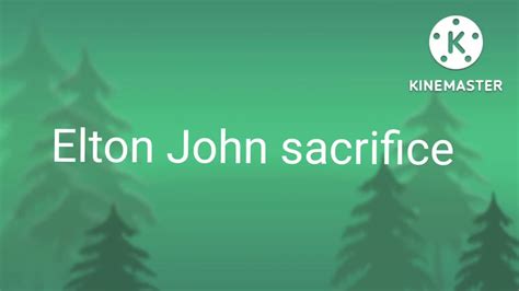 Sacrifice Elton john - YouTube