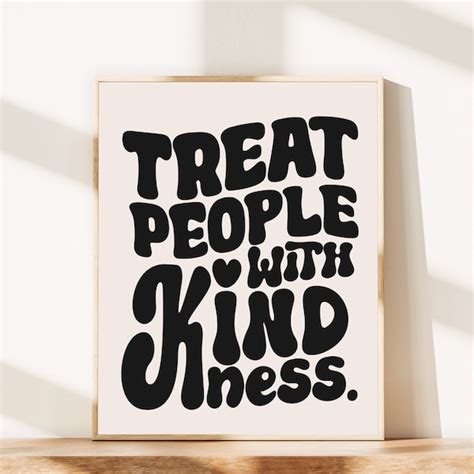 Treat People With Kindness - Etsy