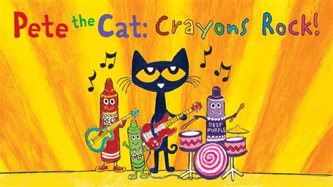 Pete the Cat: Crayons Rock! | James & Kimberly Dean - YouTube