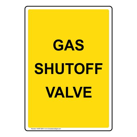 Gas Shutoff Valve Vertical Sign - Yellow - Easy Ordering