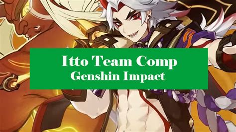 Best Itto Team Comp Genshin Impact - Zathong