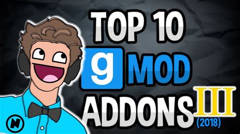 TOP 10 BEST GMOD ADDONS (2018) ~Garry's Mod - YouTube