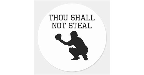 Thou Shall Not Steal Classic Round Sticker | Zazzle