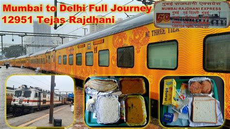 Mumbai to New Delhi Full Journey by #12951 'Tejas Rajdhani' express || Indian Railways 🚂 - YouTube