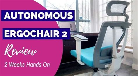 Autonomous ErgoChair 2 Review - Diamond in the Rough - Ergonomic Trends