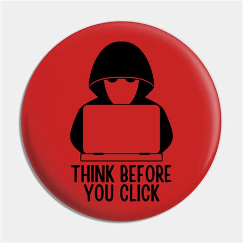 Think Before You Click - Think Before You Click Cybersecurity - Pin ...