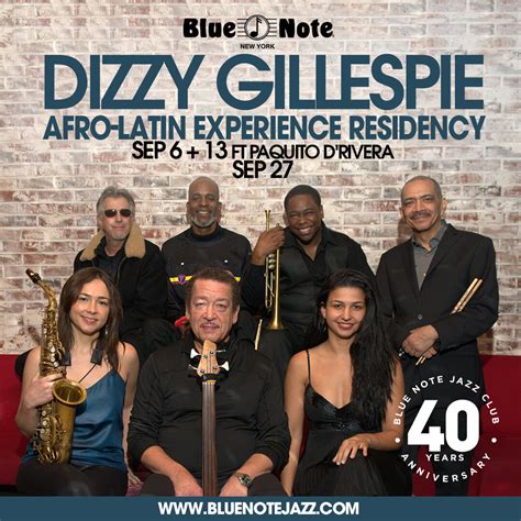 Dizzy Gillespie Afro-Latin Experience FT Paquito D’Rivera 9/13 & 9/27 BlueNote. NYC. : AR Stash