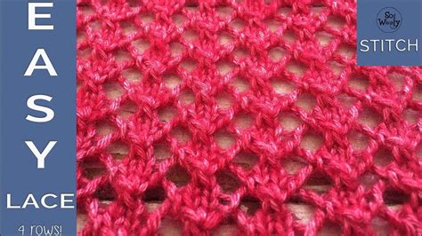 How to knit an easy lace stitch pattern in four rows - So Woolly ...