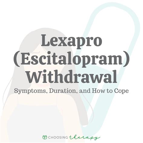 Lexapro Withdrawal: Symptoms, How Long They Last & Strategies for Relief