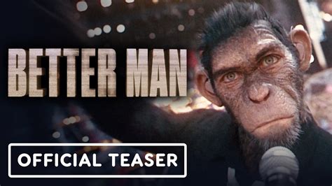 Better Man - Official Teaser Trailer (2025) Robbie Williams